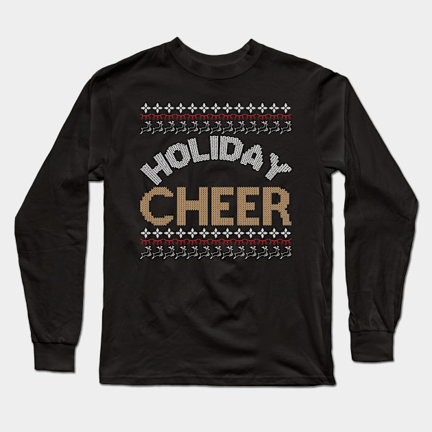 Holiday Cheer ugly christmas sweater Long Sleeve T-Shirt by MZeeDesigns